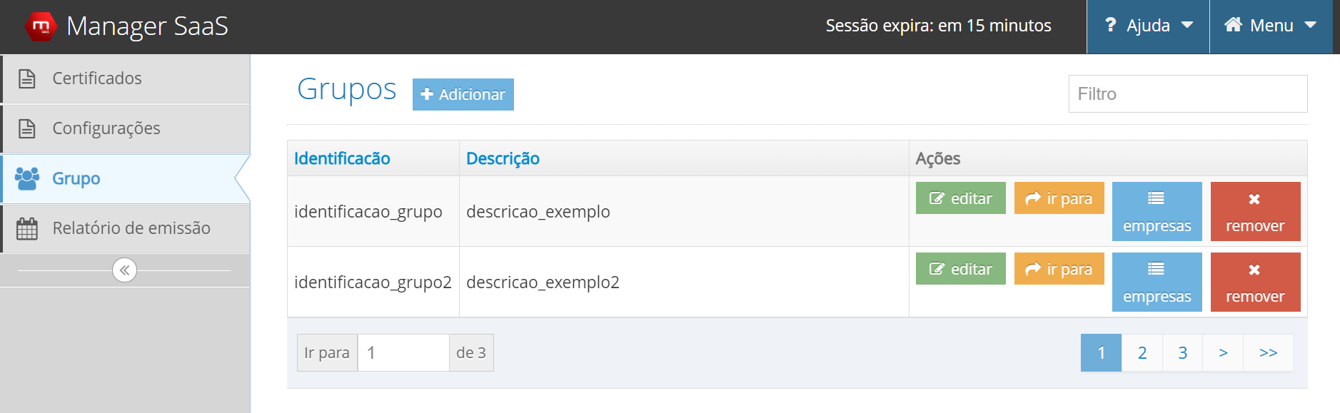 Exemplo de grupos no Manager SaaS